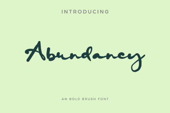Abundancy: The Bold Script Font That Elevates Your Digital Brand