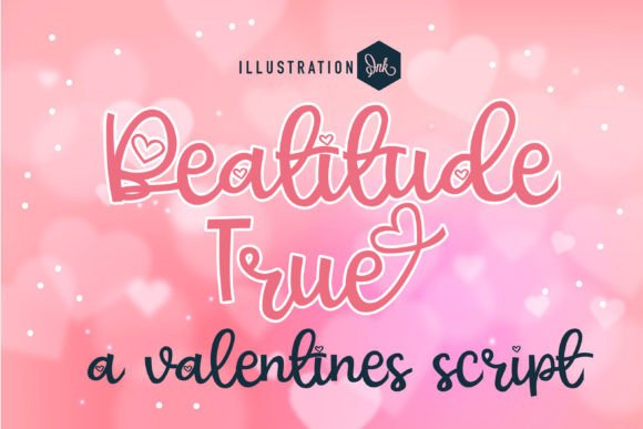Beatitude True: A Font That Breathes Life Into Your Craft