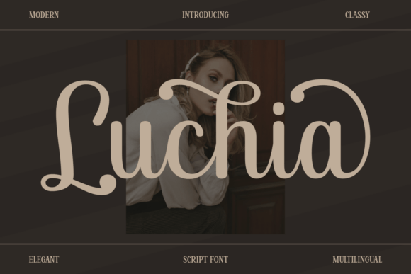 Luchia: A Script Font That Adds Energy to Branding