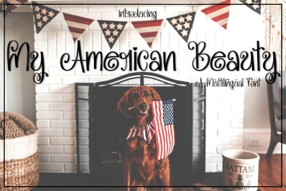 My American Beauty: A Script Font with Heart and Character