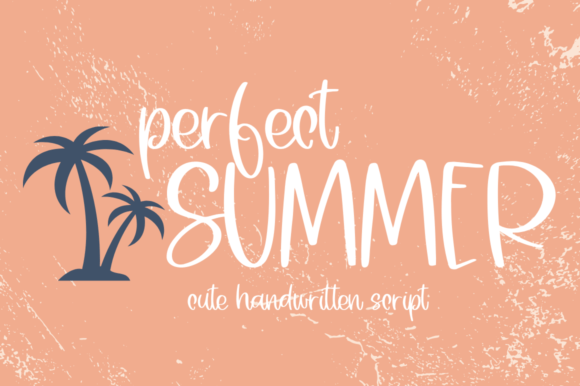 Perfect Summer